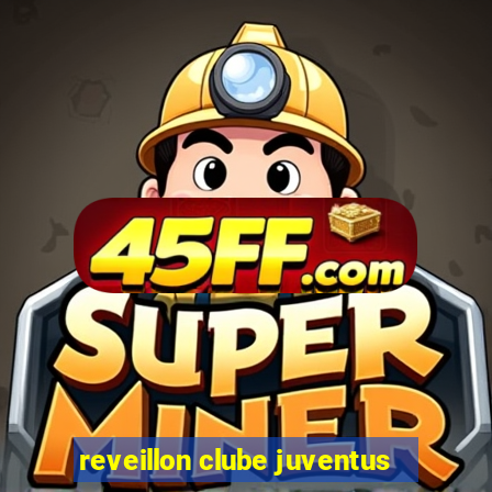 reveillon clube juventus